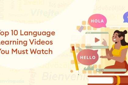 Top 10 Language Learning Videos You Must Watch