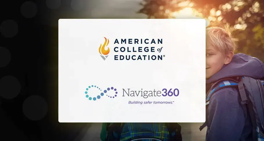 american college of education partners with navigate360 training institute